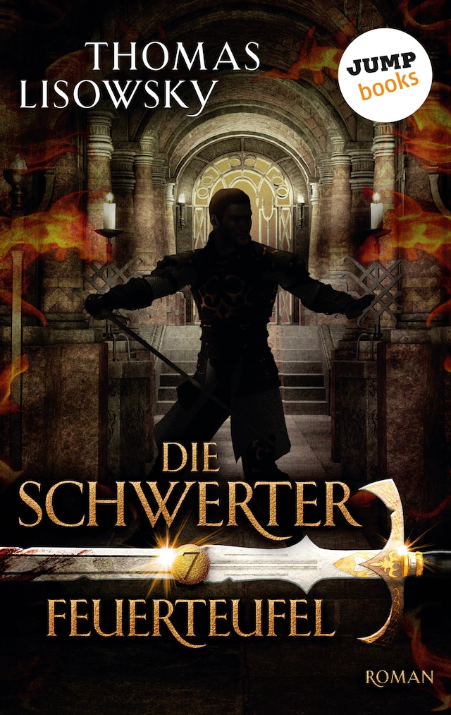 Book cover for DIE SCHWERTER - Band 7: Feuerteufel