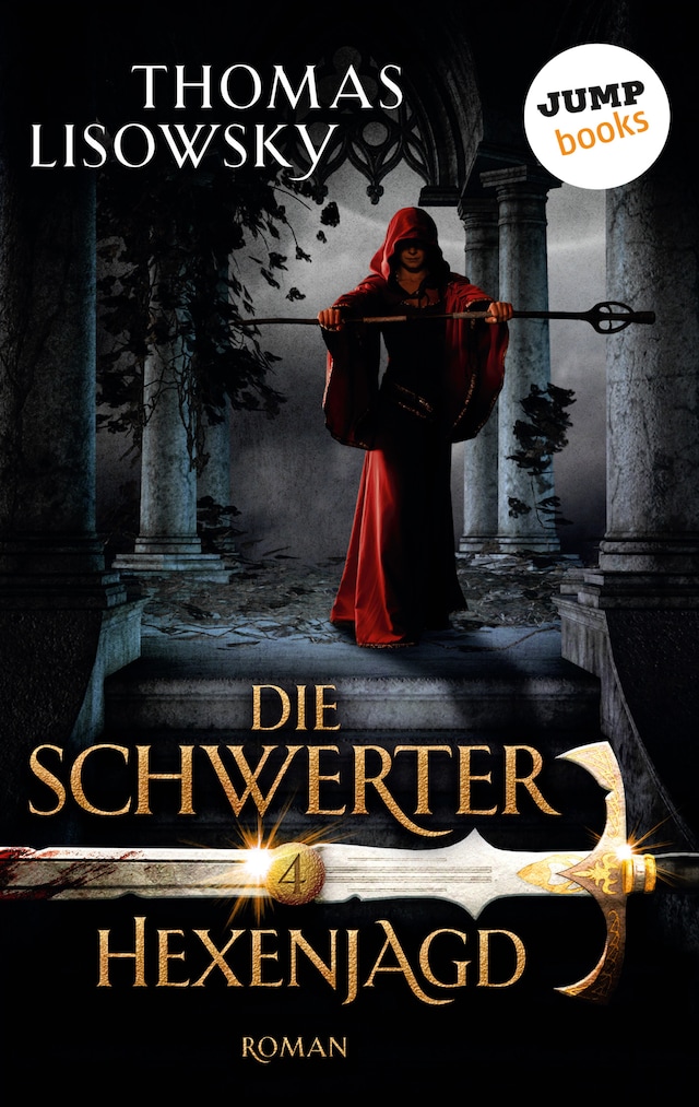 Book cover for DIE SCHWERTER - Band 4: Hexenjagd