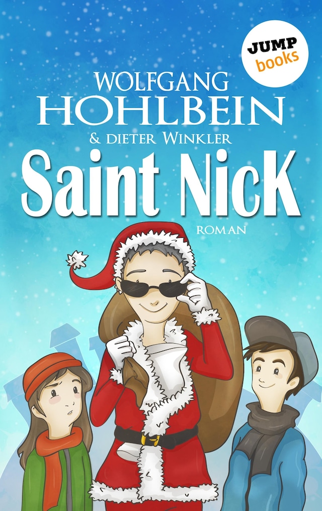 Buchcover für Saint Nick - Der Tag, an dem der Weihnachtsmann durchdrehte