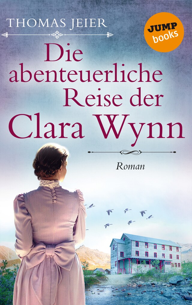 Boekomslag van Die abenteuerliche Reise der Clara Wynn