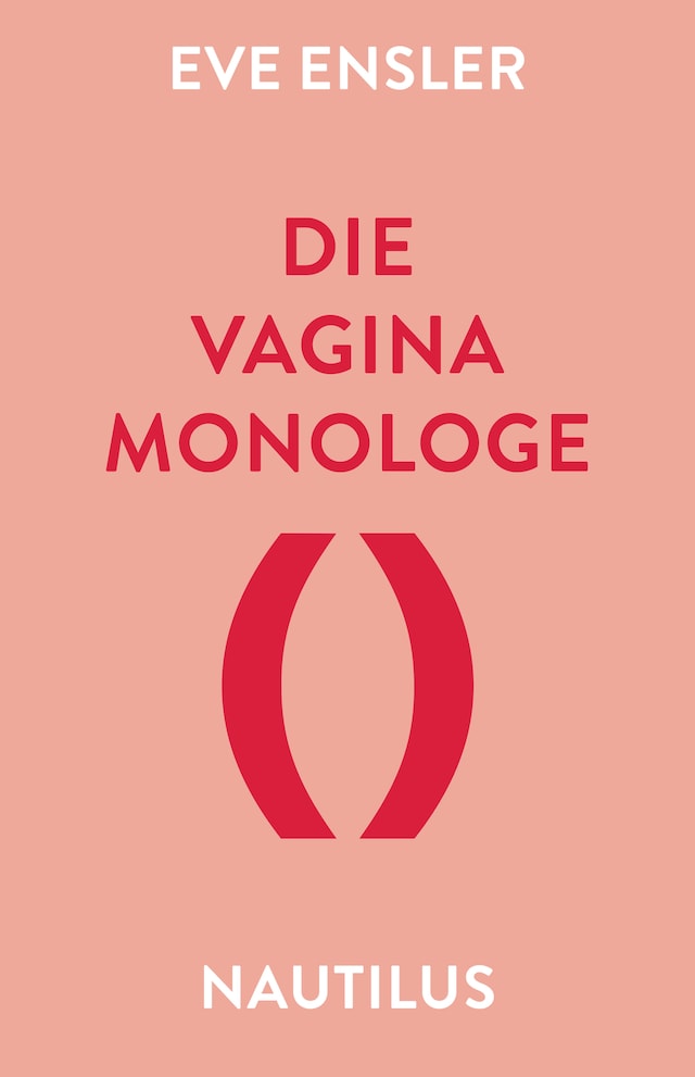 Kirjankansi teokselle Die Vagina-Monologe