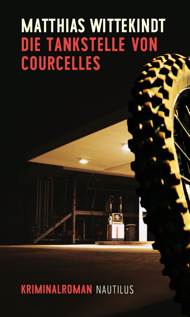 Buchcover für Die Tankstelle von Courcelles