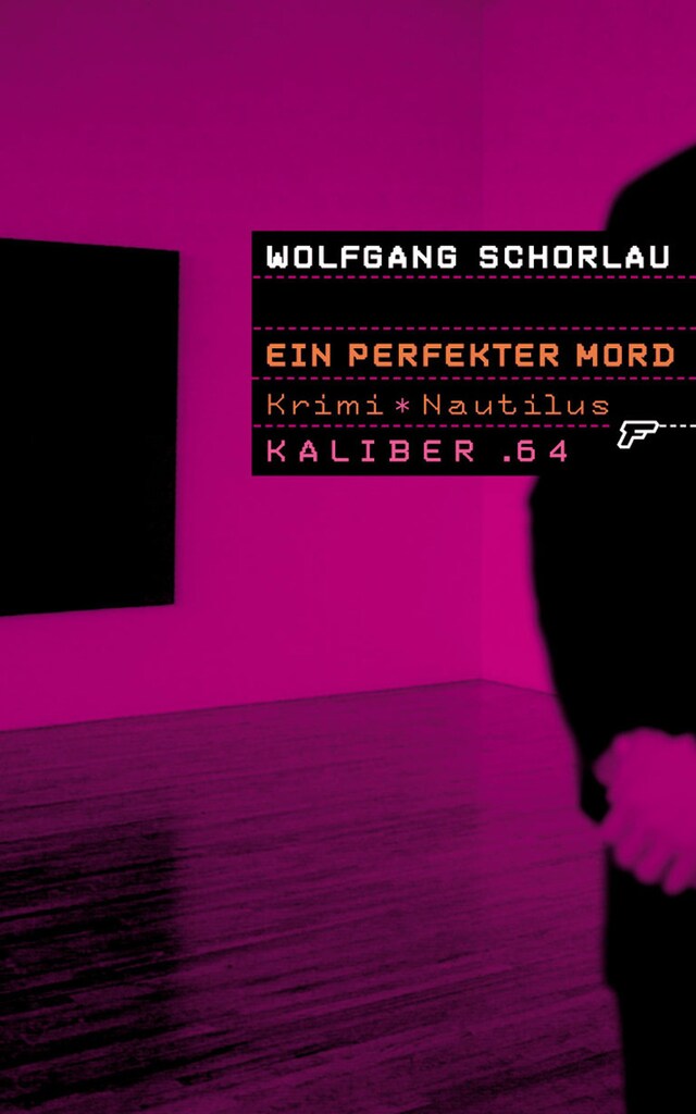 Book cover for Kaliber .64: Ein perfekter Mord