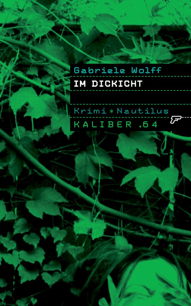Book cover for Kaliber .64: Im Dickicht