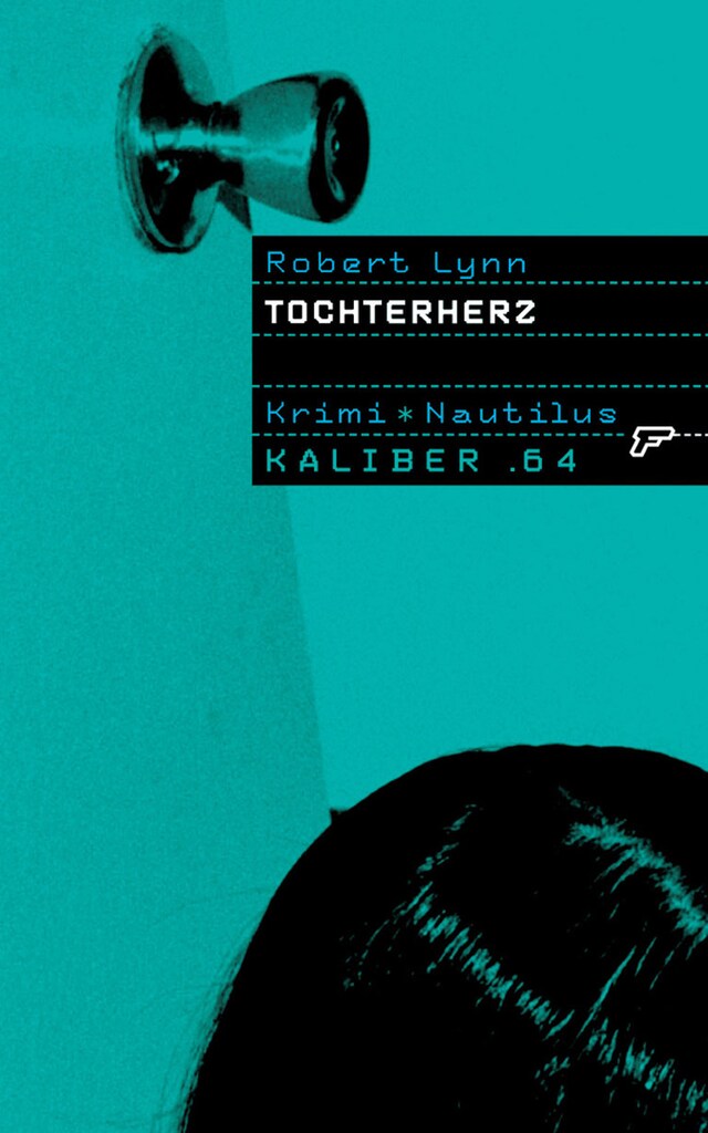 Book cover for Kaliber .64: Tochterherz