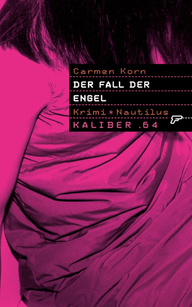 Book cover for Kaliber .64: Der Fall der Engel