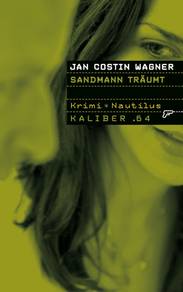 Book cover for Kaliber .64: Sandmann träumt