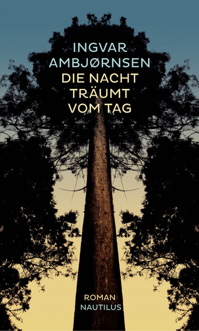 Book cover for Die Nacht träumt vom Tag