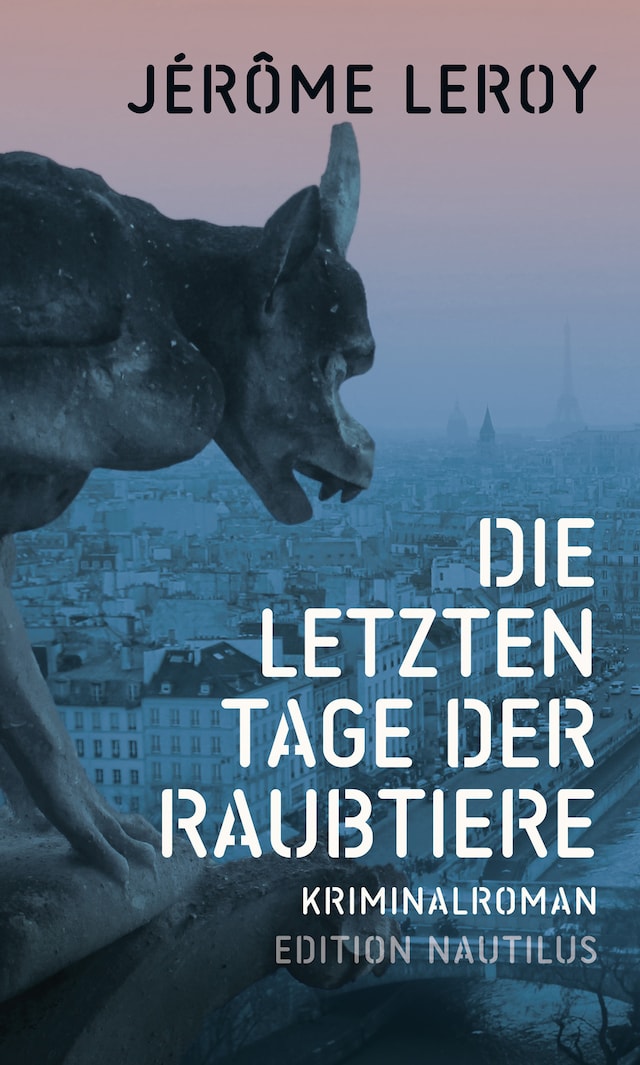 Book cover for Die letzten Tage der Raubtiere
