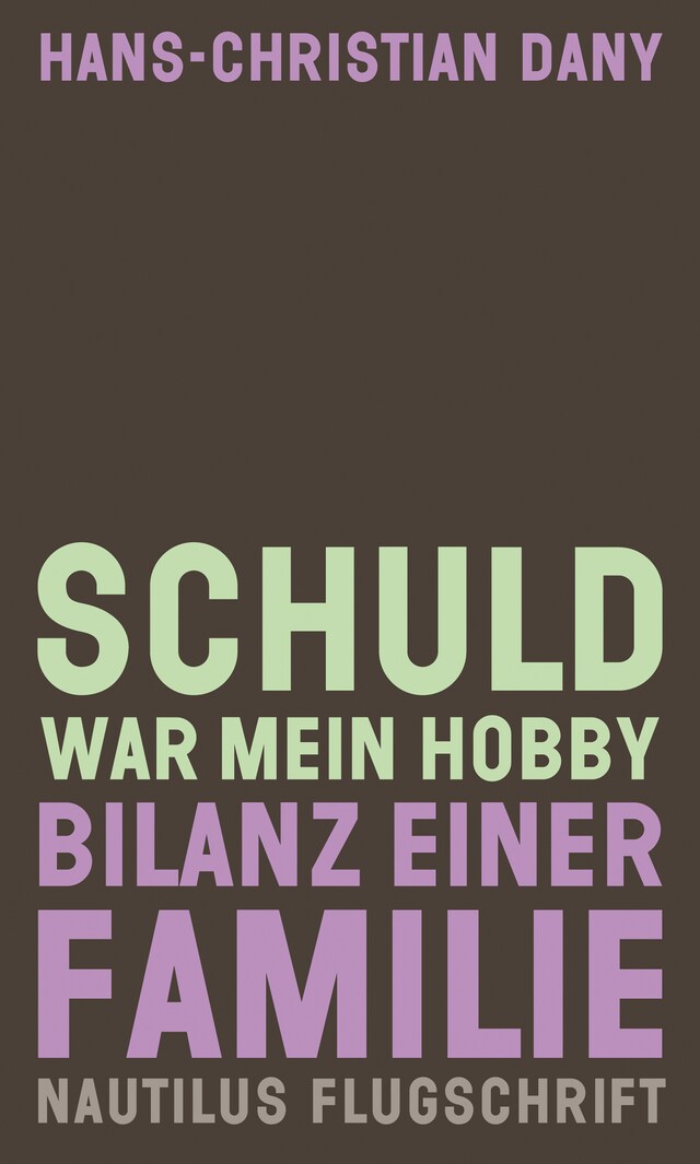 Copertina del libro per Schuld war mein Hobby