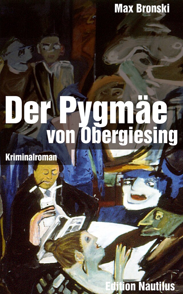 Book cover for Der Pygmäe von Obergiesing