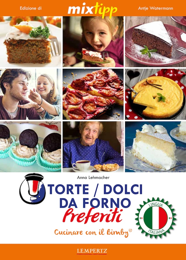MIXtipp: Torte / Dolci da Forno Preferiti (italiano)