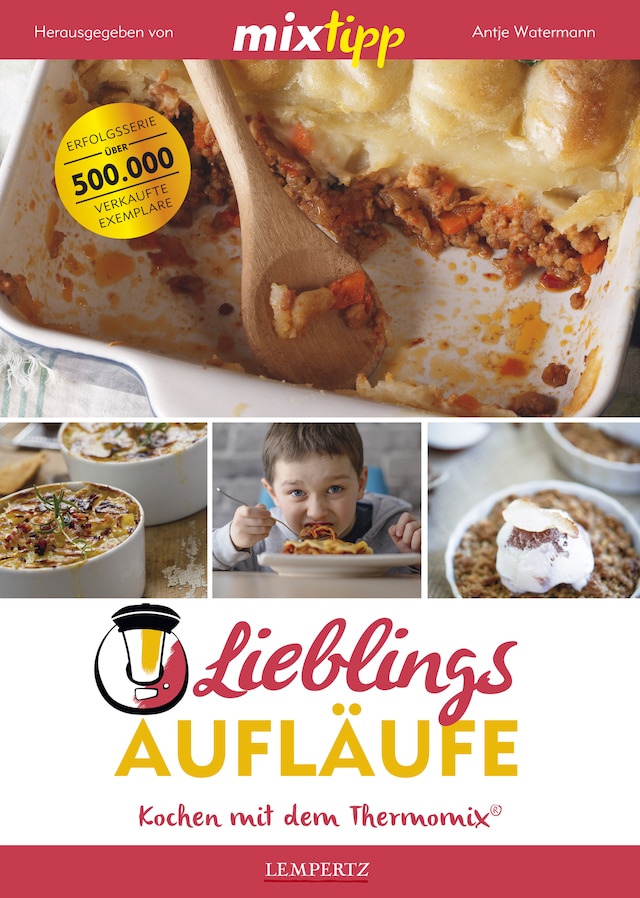 Book cover for MIXtipp Lieblings-Aufläufe