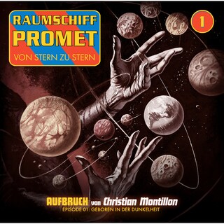 Raumschiff Promet, Folge 1: Geboren in der Dunkelheit als Hörbuch