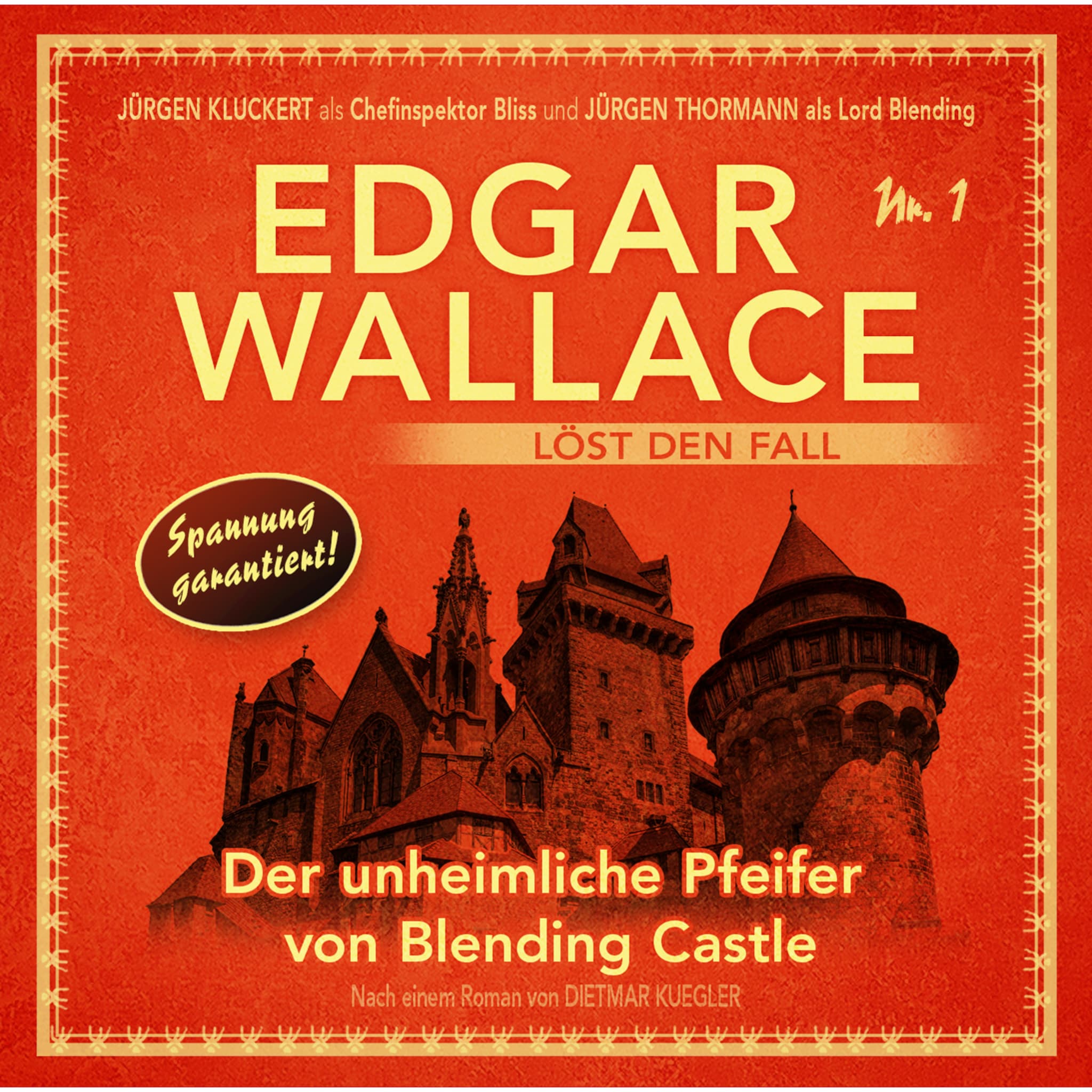 Edgar Wallace – Edgar Wallace löst den Fall, Nr. 1: Der unheimliche Pfeifer von Blending Castle ilmaiseksi