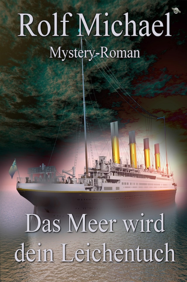 Couverture de livre pour Das Meer wird dein Leichentuch