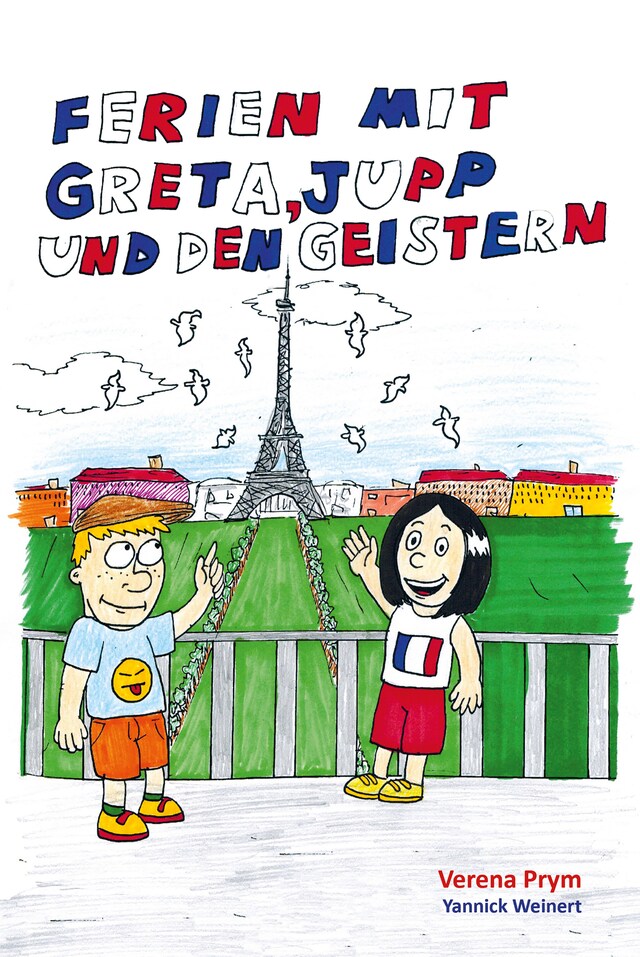 Portada de libro para Ferien mit Greta, Jupp und den Geistern