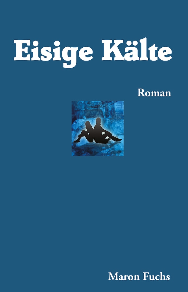 Couverture de livre pour Eisige Kälte