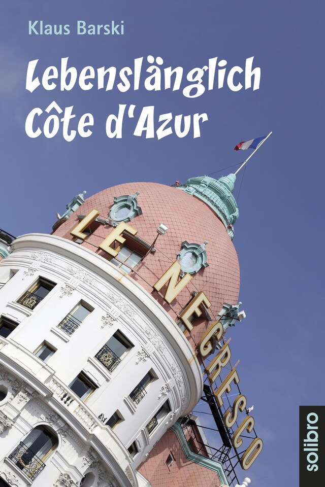 Buchcover für Lebenslänglich Côte d'Azur