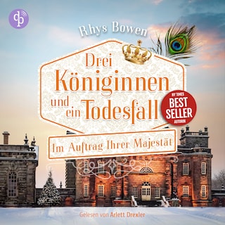 Drei Königinnen und ein Todesfall | Historisches Cosy Crime Hörbuch als Hörbuch