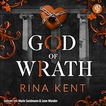 God of Wrath – Besessene Liebe | Ein spicy Dark Romance Hörbuch