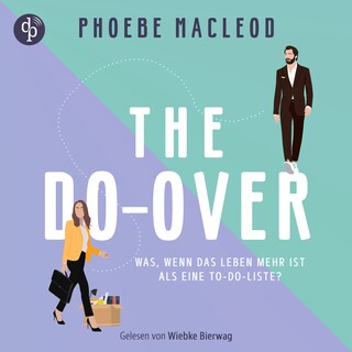 The Do-Over | Ein Hörbuch über Selbstfindung und die Frage, was im Leben wirklich zählt als Hörbuch