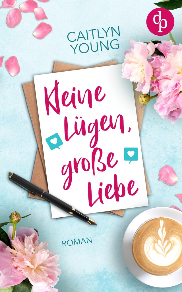 Portada de libro para Kleine Lügen, große Liebe - Roman