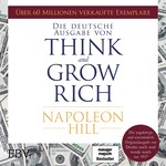 Think and Grow Rich –  Deutsche Ausgabe
