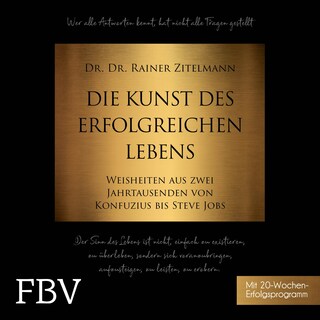 Die Kunst des erfolgreichen Lebens als Hörbuch