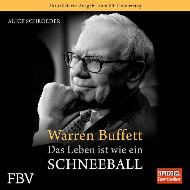 Book cover for Warren Buffett - Das Leben ist wie ein Schneeball
