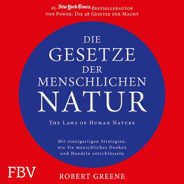 Book cover for Die Gesetze der menschlichen Natur - The Laws of Human Nature