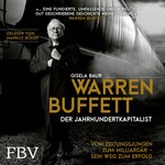 Warren Buffett – Der Jahrhundertkapitalist