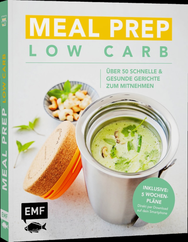 Buchcover für Meal Prep Low Carb – über 50 schnelle und gesunde Gerichte zum Mitnehmen