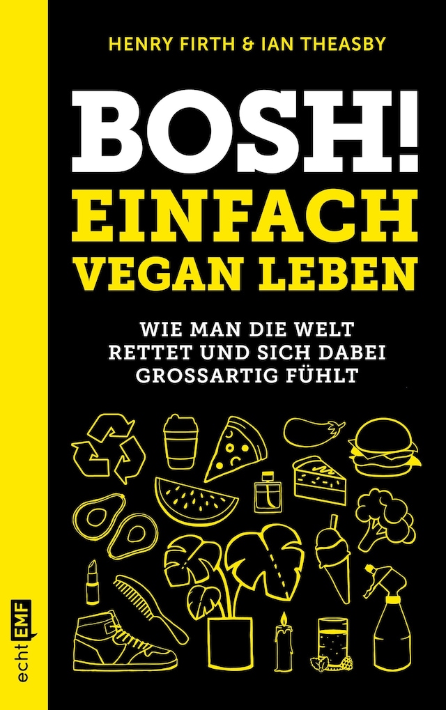 Book cover for Bosh! Einfach vegan leben