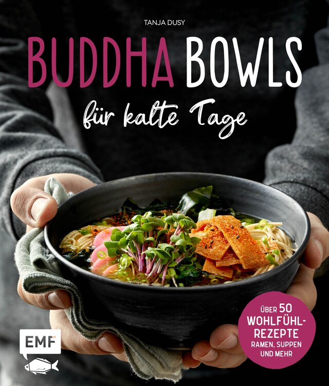 Kirjankansi teokselle Buddha Bowls für kalte Tage