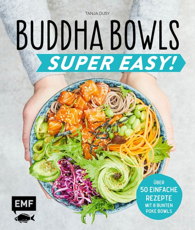 Buchcover für Buddha Bowls – Super Easy!