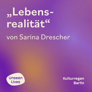 Unseen Lives, Lebensrealität (ungekuerzt) als Hörbuch
