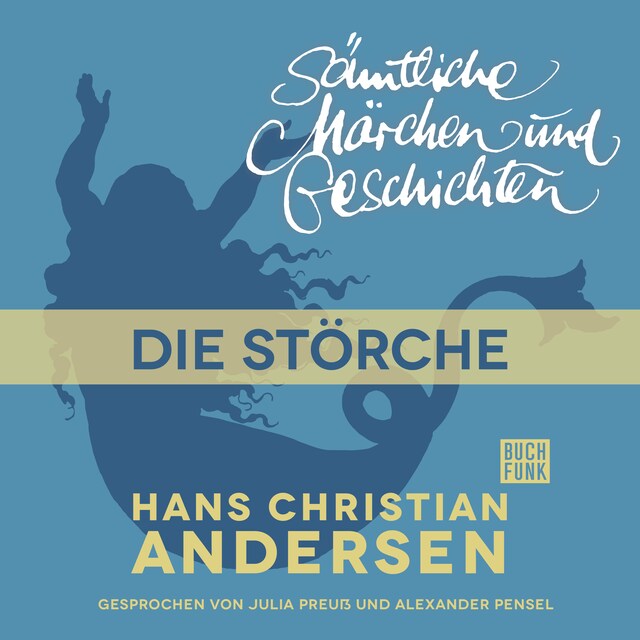 Boekomslag van H. C. Andersen: Sämtliche Märchen und Geschichten, Die Störche
