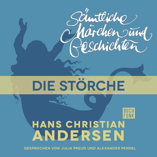 Buchcover für H. C. Andersen: Sämtliche Märchen und Geschichten, Die Störche