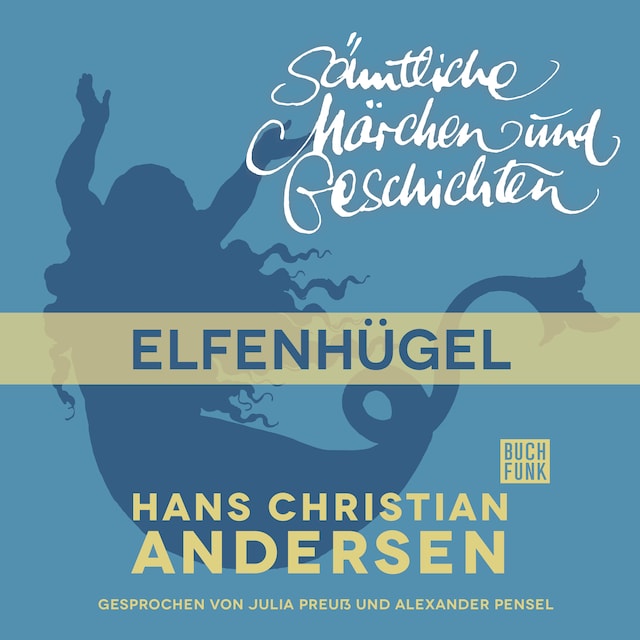 Boekomslag van H. C. Andersen: Sämtliche Märchen und Geschichten, Elfenhügel