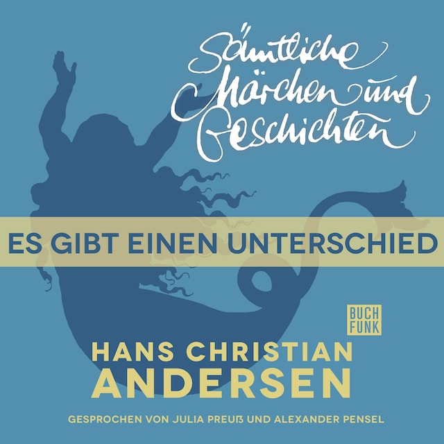 Kirjankansi teokselle H. C. Andersen: Sämtliche Märchen und Geschichten, Es gibt einen Unterschied