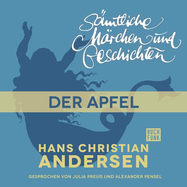 Book cover for H. C. Andersen: Sämtliche Märchen und Geschichten, Der Apfel