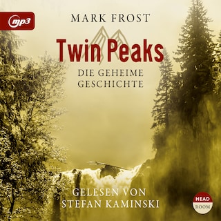 Die geheime Geschichte von Twin Peaks als Hörbuch