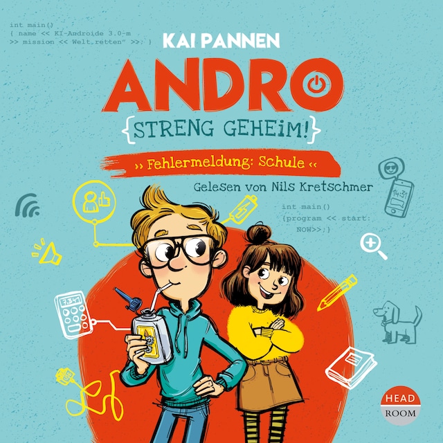 Book cover for Andro, streng geheim! - Fehlermeldung: Schule