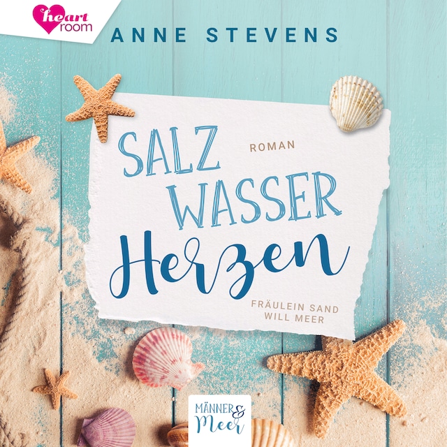 Kirjankansi teokselle Salzwasser Herzen - Fräulein Sand will Meer