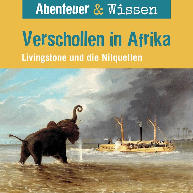 Boekomslag van Verschollen in Afrika: Livingstone und die Nilquellen