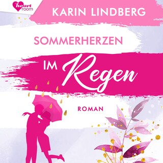 Sommerherzen im Regen als Hörbuch