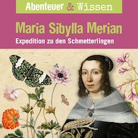 Maria Sibylla Merian