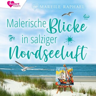 Malerische Blicke in salziger Nordseeluft als Hörbuch
