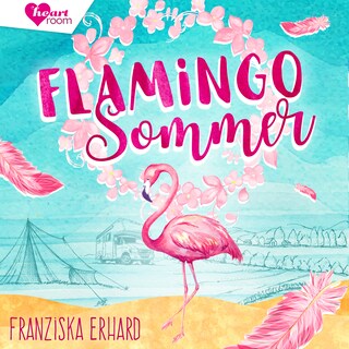 Flamingo Sommer als Hörbuch